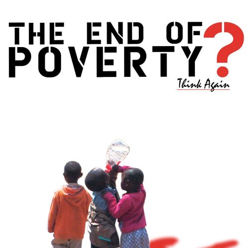 «پایان فقر؟» (The End of Poverty)